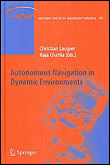 Autonomous navigation in dynamic environments
