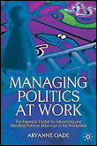 Managing politics at work