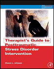 Therapist's guide to posttraumatic stress disorder interven