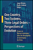 One country, two systems, three legal orders - perspectives