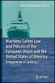Maritime safety law and policies of the european union and t