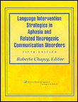 Language intervention strategies in aphasia and related neur