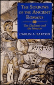 The sorrows of the ancient romans