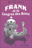 Frank et le congrès des bêtes