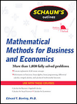 Schaum's outline of mathematical methods for business and ec