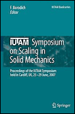 Iutam symposium on scaling in solid mechanics