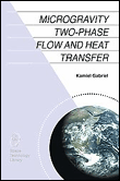 Microgravity two-phase flow and heat transfer