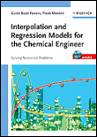 Interpolation and regression models for the chemical enginee