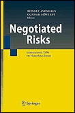 Negotiated risks