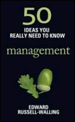 50 ideas you really need to know: management