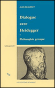 Dialogue avec Heidegger I. Philosophie grecque