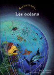 Raconte-moi les océans