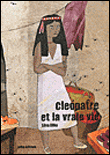 Cléopatre et la vraie vie - Léna Ellka - broché