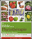 La Bible de la phythothérapie