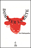 Dompter la bête