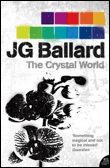 CRYSTAL WORLD (THE)