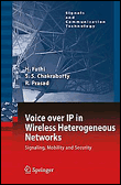 Voice over ip in wireless heterogeneous networks