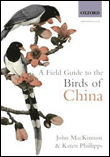 A field guide to the birds of china