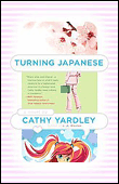 Turning japanese