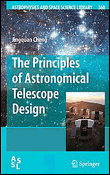 The principles of astronomical telescope design