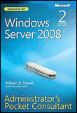 Windows server 2008 administrator's pocket consultant