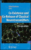 Co-existence and co-release of classical neurotransmitters