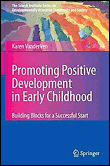 Promoting positive development in early childhood
