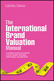 The international brand valuation manual