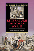 The cambridge companion to the literature of world war ii