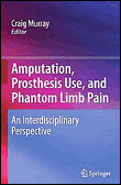 Amputation, prosthesis use, and phantom limb pain