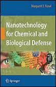 Nanotechnology for chemical and biological defense