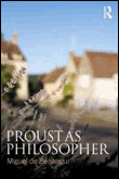 Proust as philosopher