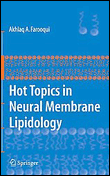 Hot topics in neural membrane lipidology