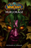 World Of Warcraft - World Of Warcraft, Hurlorage Tome 1