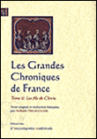 Les grandes chroniques de France Les fils de Clovis Tome 2  broché