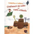 Châteaux de sable et cerfs-volants