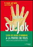 Su jok : guide des soins d'urgence à la portée de tous