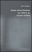 Quatre morcellements