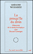 La presqu'île du divin