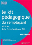 Le kit pédagogique du remplaçant - 160 photofiches