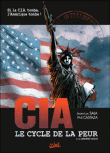 CIA Le cycle de la peur