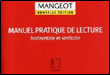 Manuel pratique de lecture horizontale et verticale
