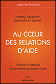 Au coeur des relations d'aide