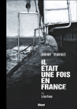 Il était une fois en France - Tirage de Tête