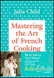 Mastering the art of french cooking: volume 1. 40th annivers