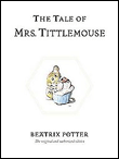 The tale of mrs. tittlemouse