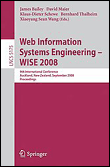 Web information systems engineering - wise 2008