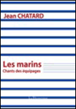 Les marins,  chants des équipages