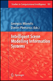 Intelligent scene modelling information systems