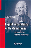 Liquid separations with membranes